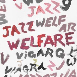 Read more about the article Viagra Boys – „Welfare Jazz”