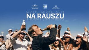 Read more about the article “Na rauszu” – reż. Thomas Vinterberg