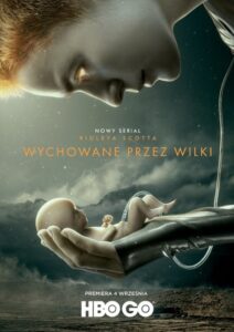Read more about the article „Wychowane przez wilki” – serial HBO