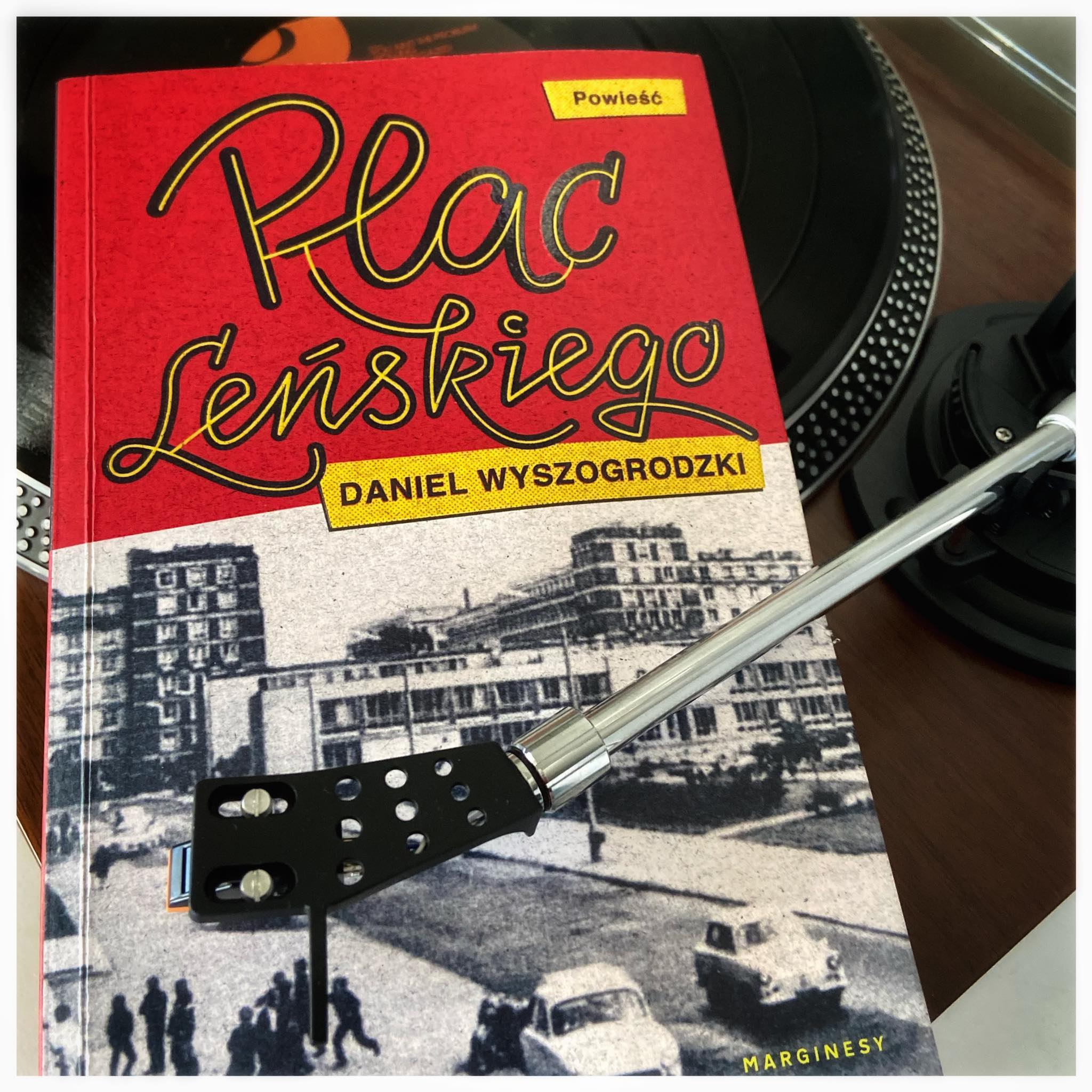 Read more about the article Daniel Wyszogrodzki – „Plac Leńskiego”, wyd. Marginesy, książka [Recenzja]