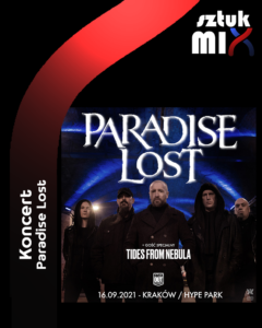 Read more about the article Paradise Lost (support: Tides From Nebula), 16.09.2021, Hype Park – Kraków, org. Knock Out Productions, koncert [Relacja]