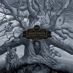 Read more about the article Mastodon – „Hushed and Grim” [Recenzja]