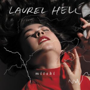 Read more about the article Mitski – „Laurel Hell” [Recenzja]