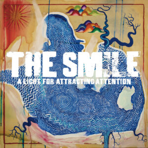 Read more about the article The Smile – „A Light For Attracting Attention” [Recenzja]