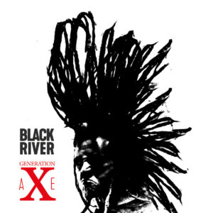 Read more about the article Black River – “Generation Axe” [Recenzja], dystr. Mystic Production