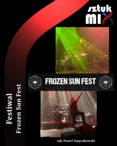 Read more about the article Frozen Sun Fest, klub Progresja, Warszawa, 09.07.2022 [Relacja]