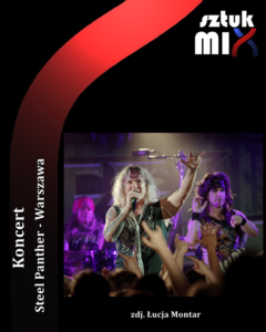 Read more about the article Steel Panther (+supporty: Florence Black, CETI), klub Proxima, 29.06.2022 [Relacja]