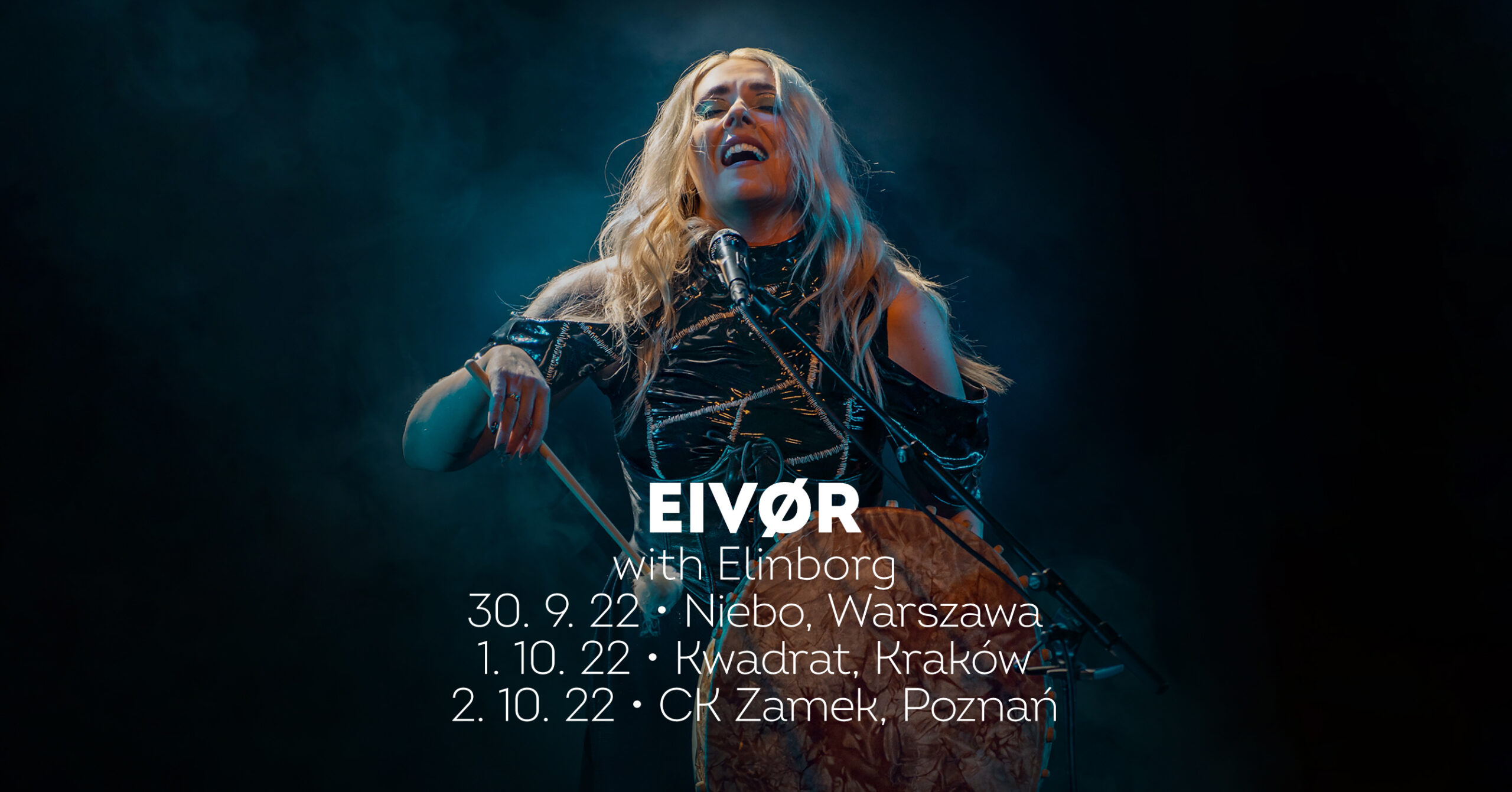 Read more about the article Eivør, Warszawa-Kraków-Poznań, 30.09-02.10.2022 [Koncerty – polecane  wydarzenia], org. Fource Poland