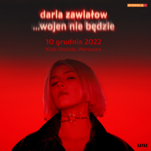 Read more about the article Daria Zawiałow,  klub Stodoła, Warszawa, 10.12.2022 [Koncert – polecane wydarzenie]
