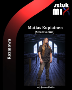 Read more about the article Matias Kupiainen (Stratovarius) [Rozmowa]