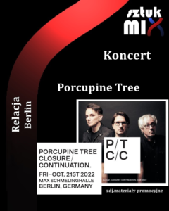 Read more about the article Porcupine Tree, Max-Schmeling-Halle, Berlin, 21.10.2022 [Relacja]