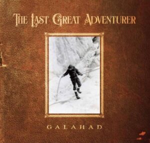 Read more about the article Galahad – „The Last Great Adventurer” [Recenzja]
