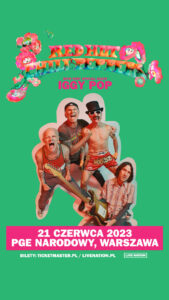 Read more about the article Red Hot Chili Peppers [+Iggy Pop], PGE Narodowy, Warszawa, 21.06.2023 [Koncert – polecane wydarzenie], org. Live Nation Polska