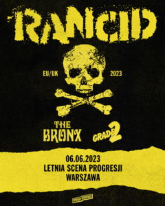 Read more about the article Rancid, Letnia Scena Progresji, Warszawa, 06.06.2023 [Koncert – polecane wydarzenie], org. Winiary Bookings