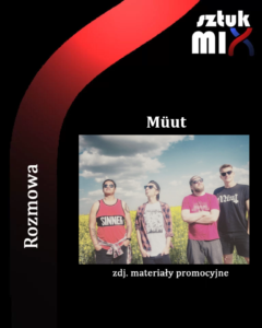 Read more about the article Müut [Rozmowa]