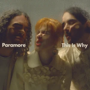 Read more about the article Paramore – „This Is Why” [Recenzja]