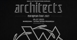Read more about the article Architects w lipcu na Letniej Scenie Progresji!