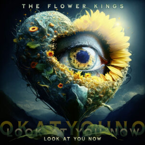 Read more about the article The Flower Kings – „Look At You Now” [Recenzja]