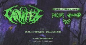 Read more about the article Carnifex + Revocation, Aborted, Vexed | 04.04.2024 | Wrocław, Zaklęte Rewiry