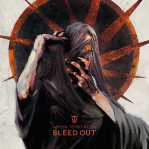 Read more about the article Within Temptation – „Bleed Out”, wyd. Mystic Production [Recenzja]