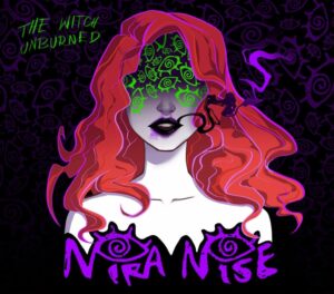 Read more about the article Nira Nise – „The Witch Unburned” [Recenzja]