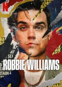 Read more about the article Robbie Williams, reż. Joe Pearlman, serial dokumentalny [Recenzja]