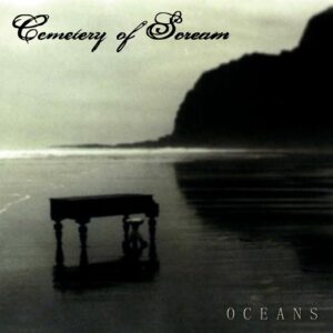 Read more about the article Cemetery of Scream – „Oceans” [Recenzja]