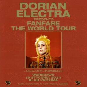 Read more about the article Dorian Electra | Proxima, Warszawa, 18.01.2024 | org. Live Nation Polska [Polecane wydarzenie]