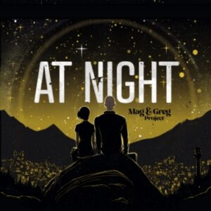 Read more about the article Mag & Greg Project – „At Night” [Recenzja]