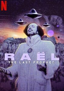 Read more about the article Raël: Prorok przybyszów z kosmosu | reż. Antoine Baldassari, Manuel Guillon | serial dokumentalny Netflix [Recenzja]