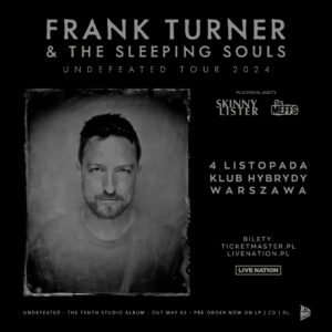 Read more about the article Frank Turner & The Sleeping Souls na jedynym koncercie w Polsce | org. Live Nation