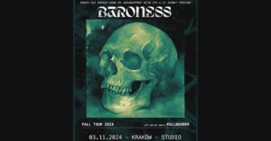 Read more about the article Baroness + Pallbearer | 3.11.2024, Klub Studio, Kraków | org. Knock Out Productions