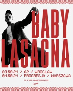 Read more about the article Baby Lasagna | 03.09.2024, Wrocław | 04.09.2024, Warszawa | org. WiniaryBookings