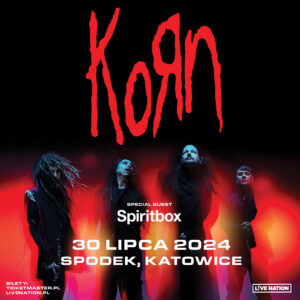 Read more about the article KoRn | 30.07.2024, Katowice (Spodek) | org. LiveNation
