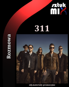 Read more about the article Nick Hexum (311) -[Rozmowa]