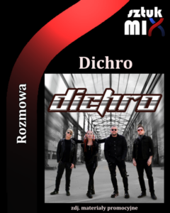 Read more about the article Dichro [Rozmowa]