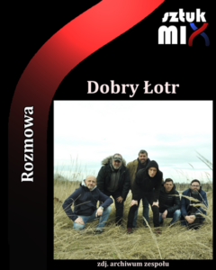 Read more about the article Dobry Łotr [Rozmowa]