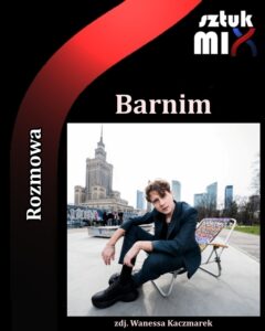 Read more about the article Barnim [Rozmowa]