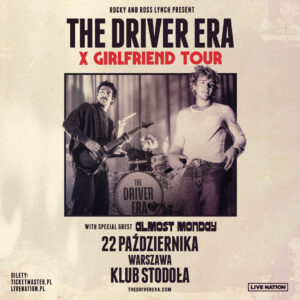 Read more about the article The Driver Era | 22.10.2024, Warszawa (klub Stodoła) | org. Live Nation