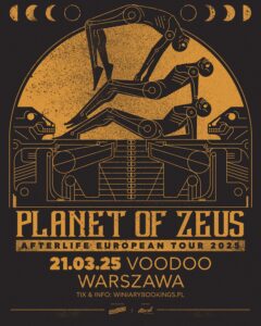 Read more about the article Planet of Zeus | 21.03.2025, Warszawa (VooDoo) | org. Winiary Bookings