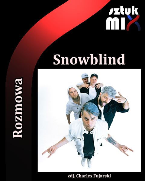 snowblind-rozmowa