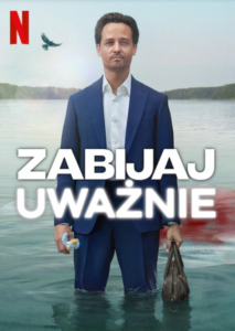 Read more about the article „Zabijaj uważnie” | Serial Netflix (Recenzja)