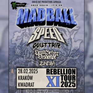 Read more about the article MADBALL + SPEED + GUILT TRIP + DEATH BEFORE DISHONOR + LIES!  | 28.02.2025, Kraków, Kwadrat | org. Knock Out Productions