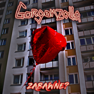 Read more about the article Gorgonzolla – „Zabawne?” [Recenzja]