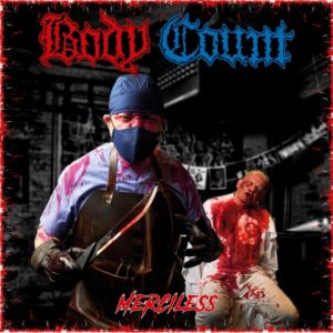 Read more about the article Body Count – “Merciless” [Recenzja], dystr. Sony Music Polska