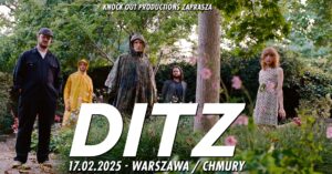 Read more about the article Ditz | 17.02.2025, Warszawa (Hydrozagadka) | org. Knock Out Productions