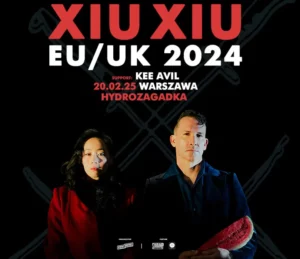 Read more about the article Xiu Xiu + Kee Avil | 20.02.25 Warszawa (Hydrozagadka) | 21.02.25 Wrocław (Łącznik) | org. Winiary Bookings