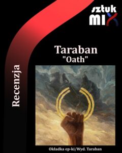 Read more about the article Taraban – „Oath” [Recenzja]