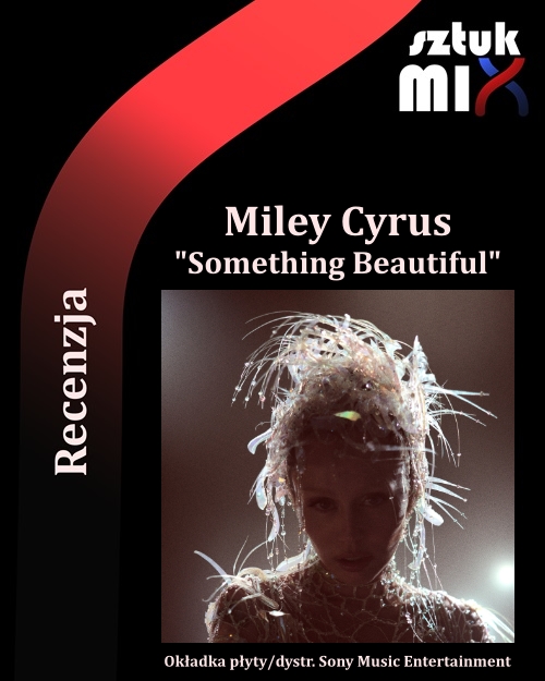 miley-cyrus-somethinkg-beautiful