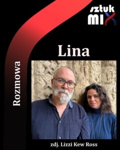 Read more about the article Lina [Rozmowa]